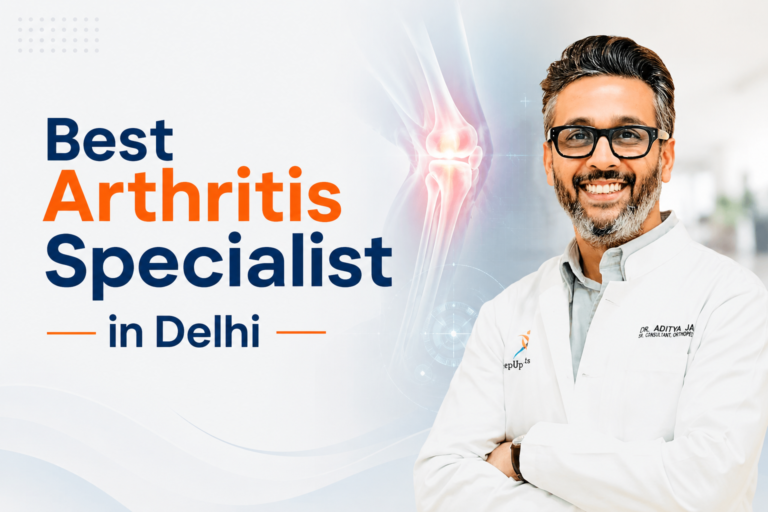 Best Arthritis Specialist in Delhi