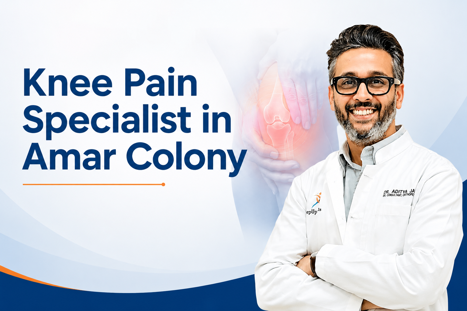 Knee Pain Specialist in Amar Colony