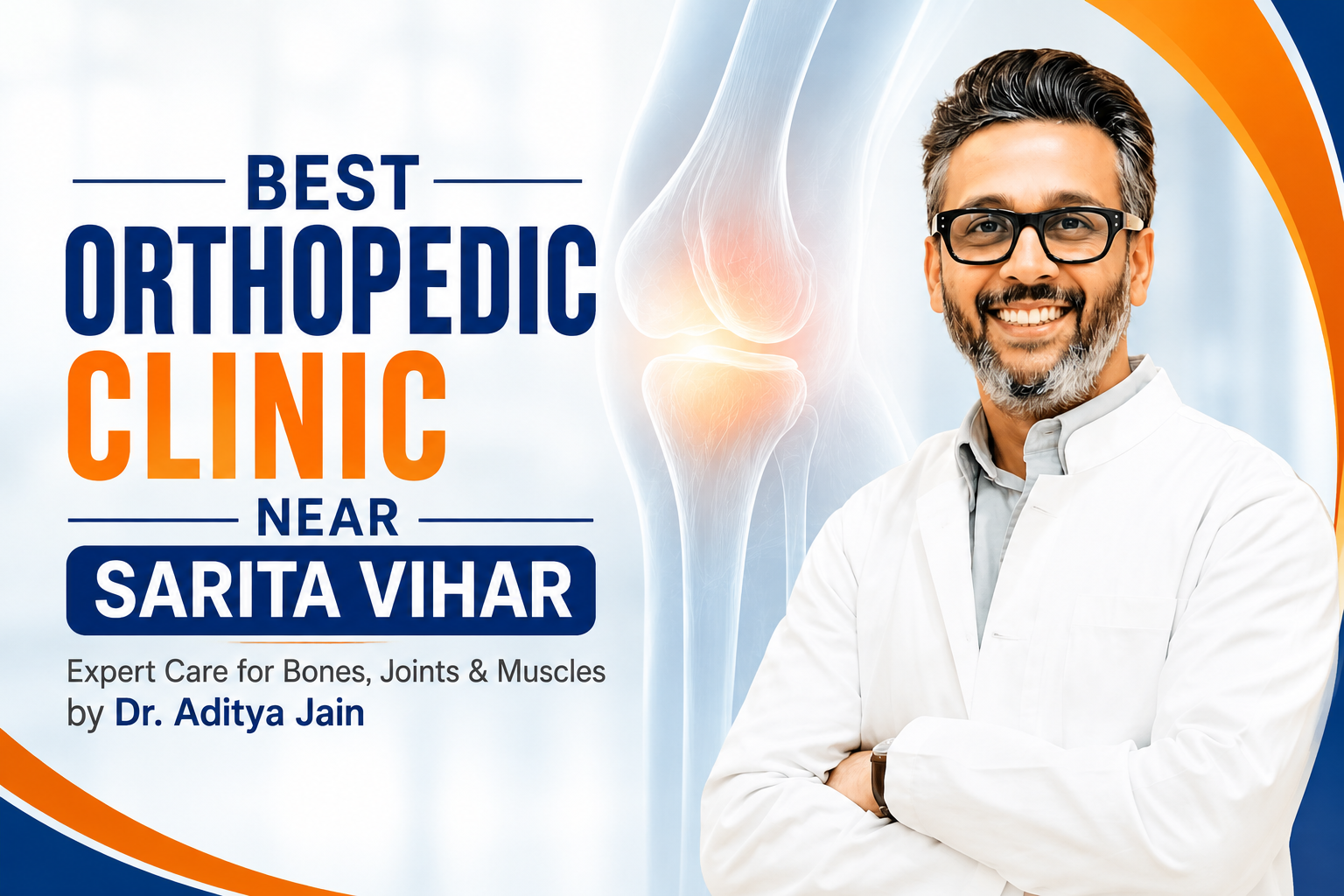 Best Orthopedic Clinic Near Sarita Vihar